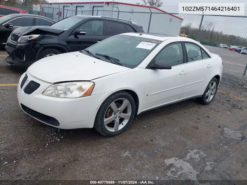 2006 Pontiac G6 Gtp VIN: 1G2ZM571464216401 Lot: 40778869