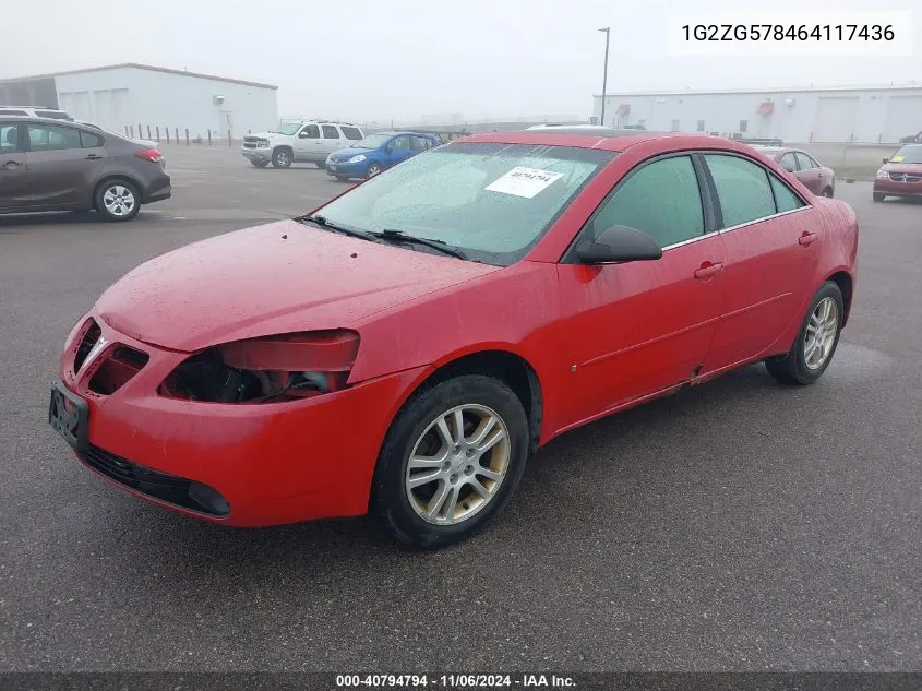 2006 Pontiac G6 VIN: 1G2ZG578464117436 Lot: 40794794