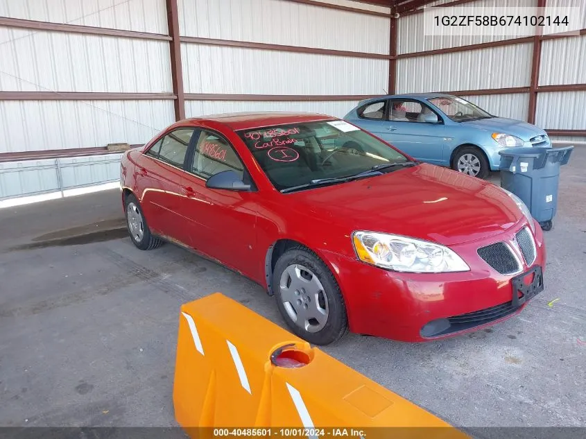 2007 Pontiac G6 Value Leader VIN: 1G2ZF58B674102144 Lot: 40485601