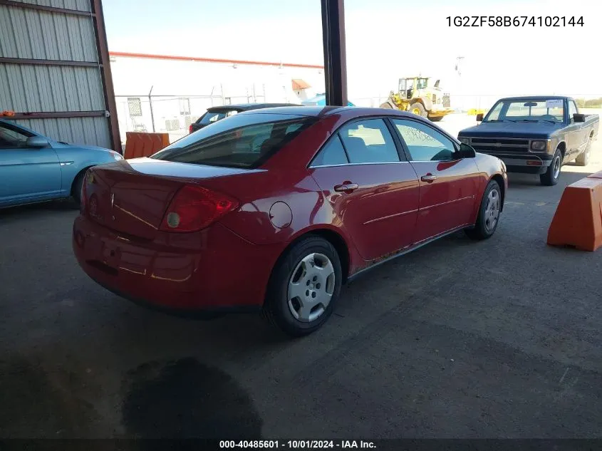 2007 Pontiac G6 Value Leader VIN: 1G2ZF58B674102144 Lot: 40485601