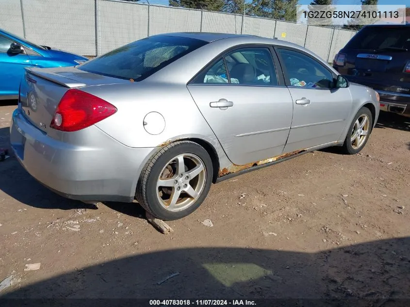 2007 Pontiac G6 VIN: 1G2ZG58N274101113 Lot: 40783018