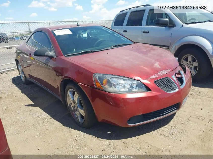 2008 Pontiac G6 Gt VIN: 1G2ZH361384269538 Lot: 39729827