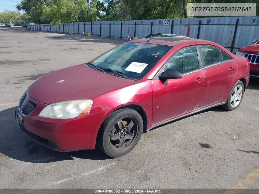 2008 Pontiac G6 VIN: 1G2ZG57B584262645 Lot: 40180352