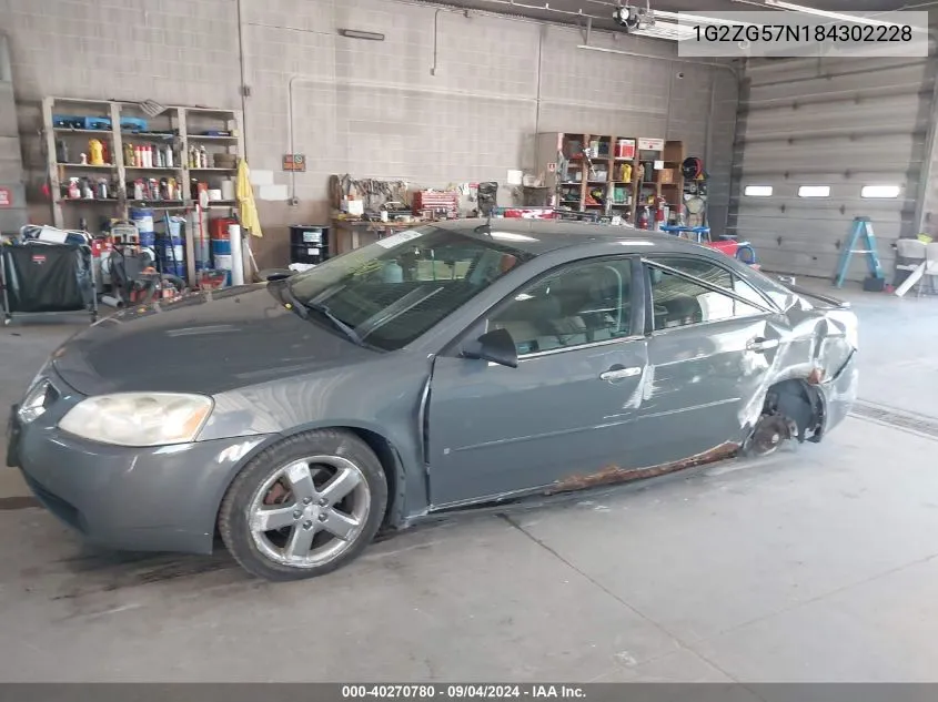 2008 Pontiac G6 VIN: 1G2ZG57N184302228 Lot: 40270780