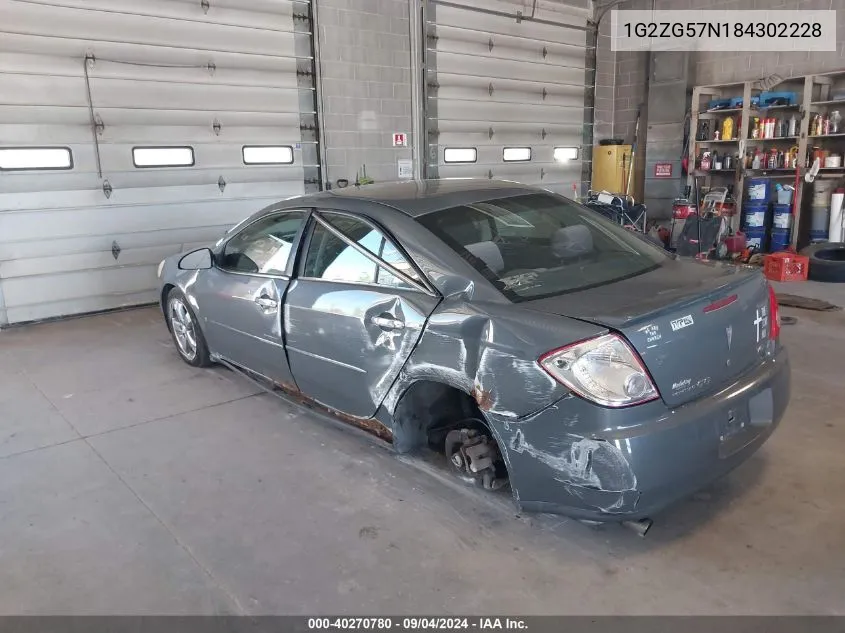 2008 Pontiac G6 VIN: 1G2ZG57N184302228 Lot: 40270780