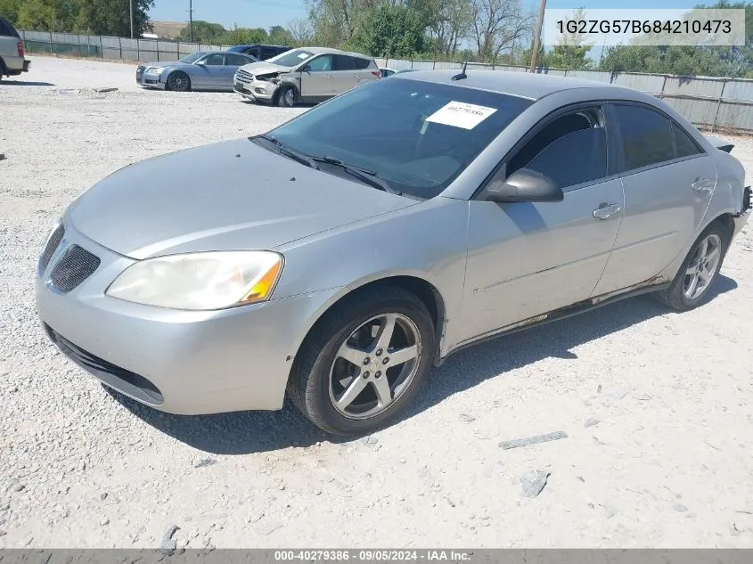 2008 Pontiac G6 VIN: 1G2ZG57B684210473 Lot: 40279386