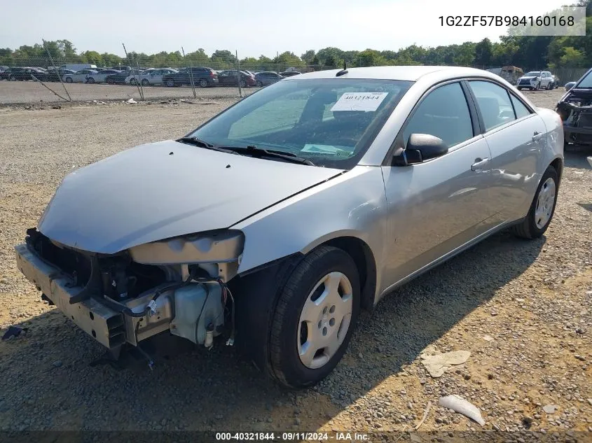 2008 Pontiac G6 Value Leader/Base VIN: 1G2ZF57B984160168 Lot: 40321844