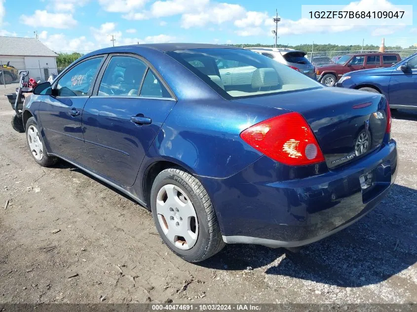 2008 Pontiac G6 Value Leader VIN: 1G2ZF57B684109047 Lot: 40474691