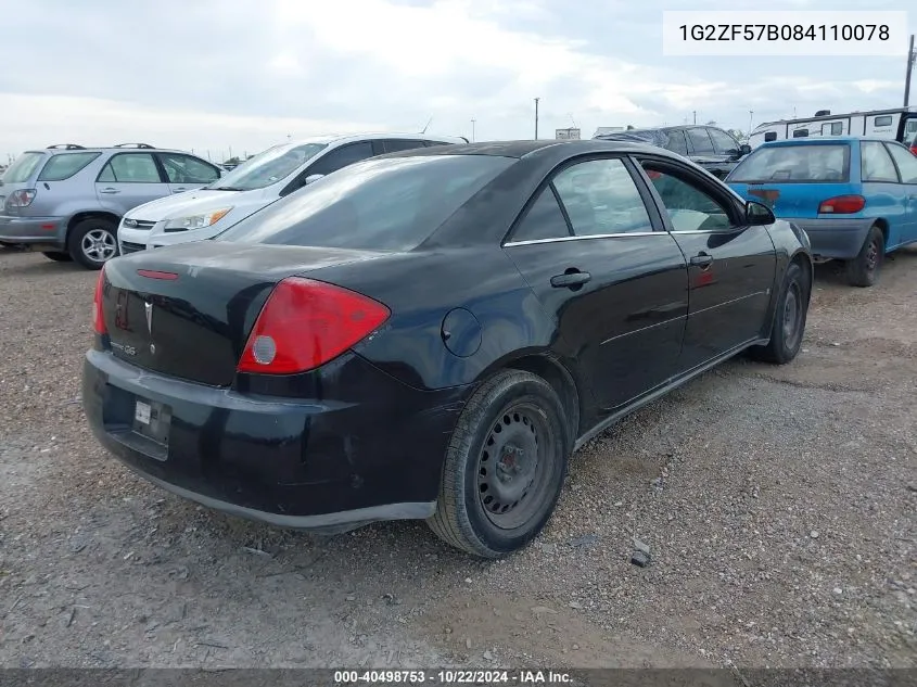 2008 Pontiac G6 Value Leader VIN: 1G2ZF57B084110078 Lot: 40498753