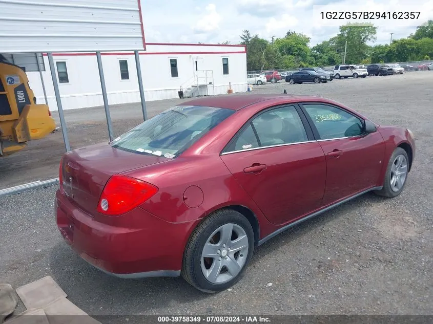 2009 Pontiac G6 VIN: 1G2ZG57B294162357 Lot: 39758349