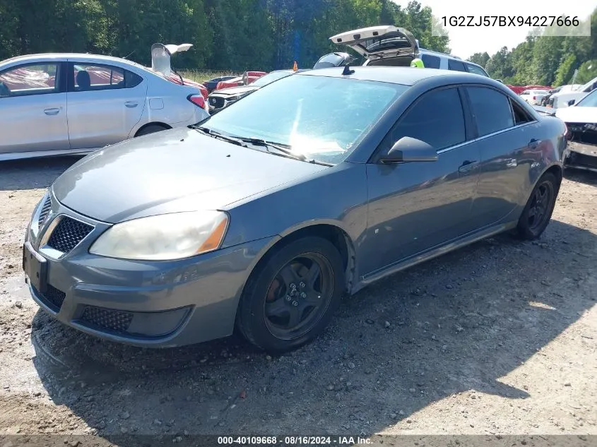 2009 Pontiac G6 New Se VIN: 1G2ZJ57BX94227666 Lot: 40109668