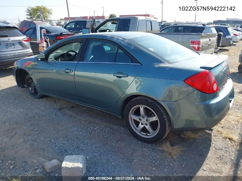 2009 Pontiac G6 VIN: 1G2ZG57N594222142 Lot: 40196244