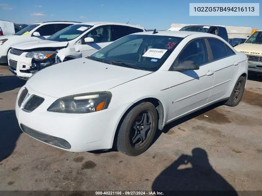 2009 Pontiac G6 VIN: 1G2ZG57B494216113 Lot: 40221105