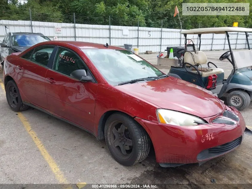 2009 Pontiac G6 VIN: 1G2ZG57B494122488 Lot: 40296966