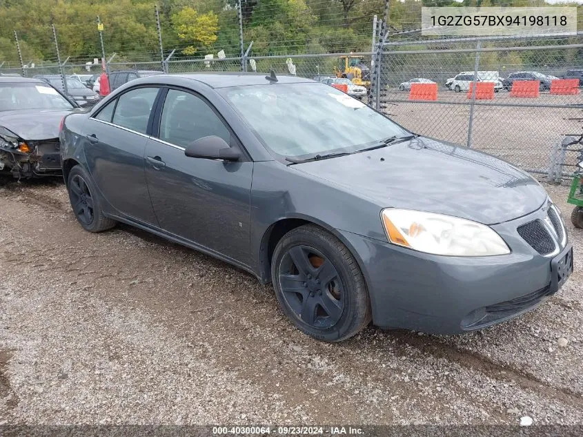 2009 Pontiac G6 VIN: 1G2ZG57BX94198118 Lot: 40300064