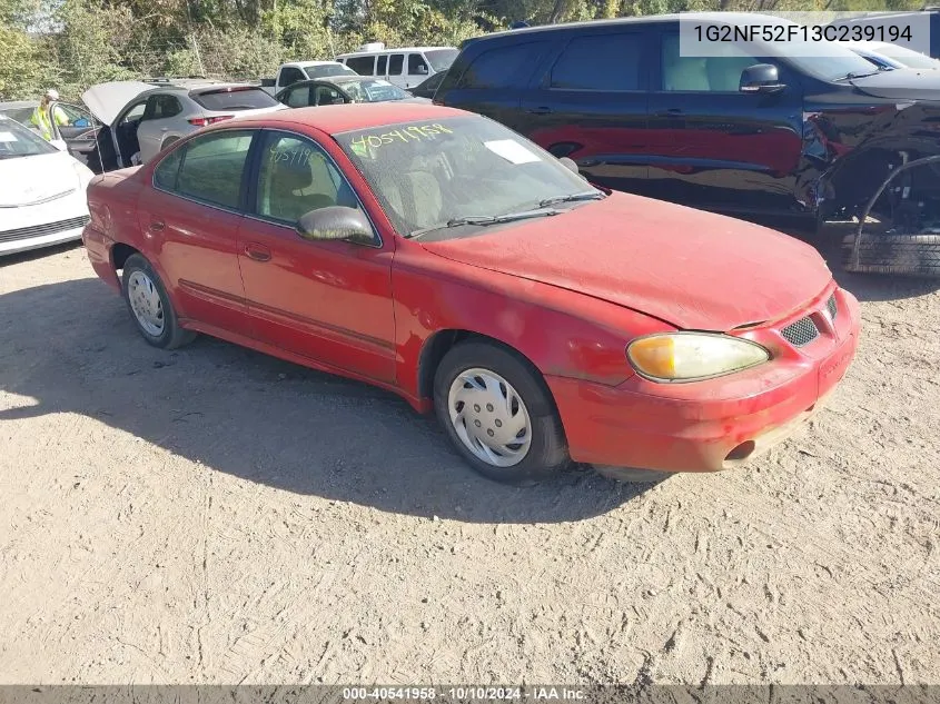 2003 Pontiac Grand Am Se1 VIN: 1G2NF52F13C239194 Lot: 40541958