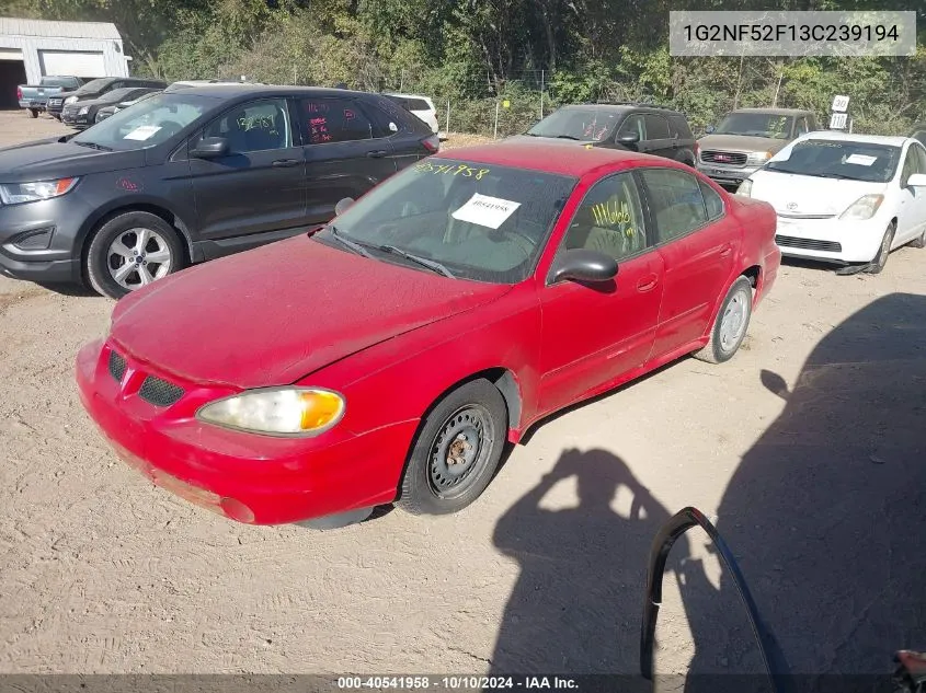 2003 Pontiac Grand Am Se1 VIN: 1G2NF52F13C239194 Lot: 40541958