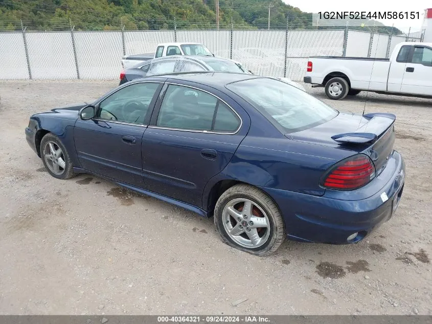 2004 Pontiac Grand Am Se1 VIN: 1G2NF52E44M586151 Lot: 40364321