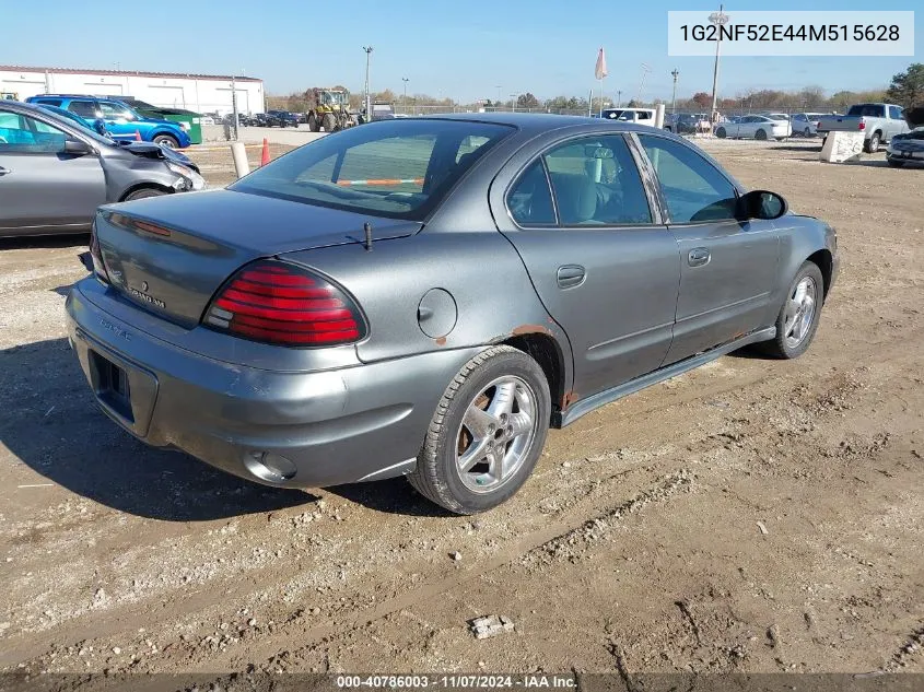 2004 Pontiac Grand Am Se1 VIN: 1G2NF52E44M515628 Lot: 40786003