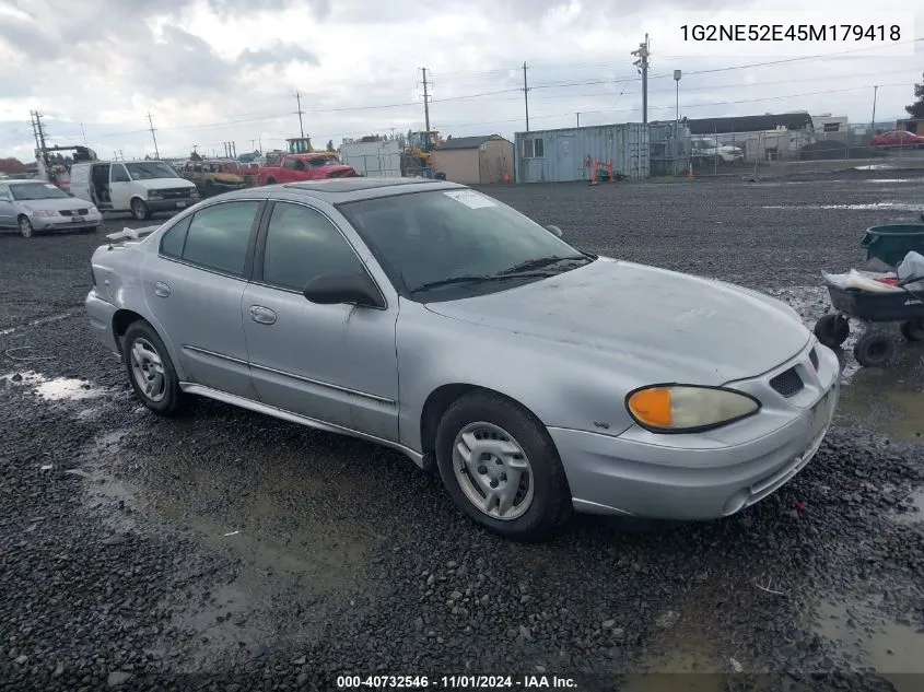 2005 Pontiac Grand Am Se VIN: 1G2NE52E45M179418 Lot: 40732546