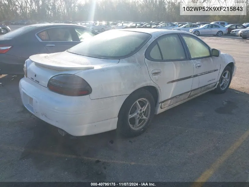 1999 Pontiac Grand Prix Gt VIN: 1G2WP52K9XF215843 Lot: 40795175