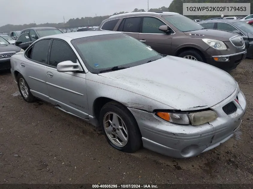 2002 Pontiac Grand Prix Gt VIN: 1G2WP52K02F179453 Lot: 40505295