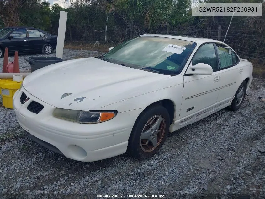 2002 Pontiac Grand Prix Gtp VIN: 1G2WR52182F260931 Lot: 40520027