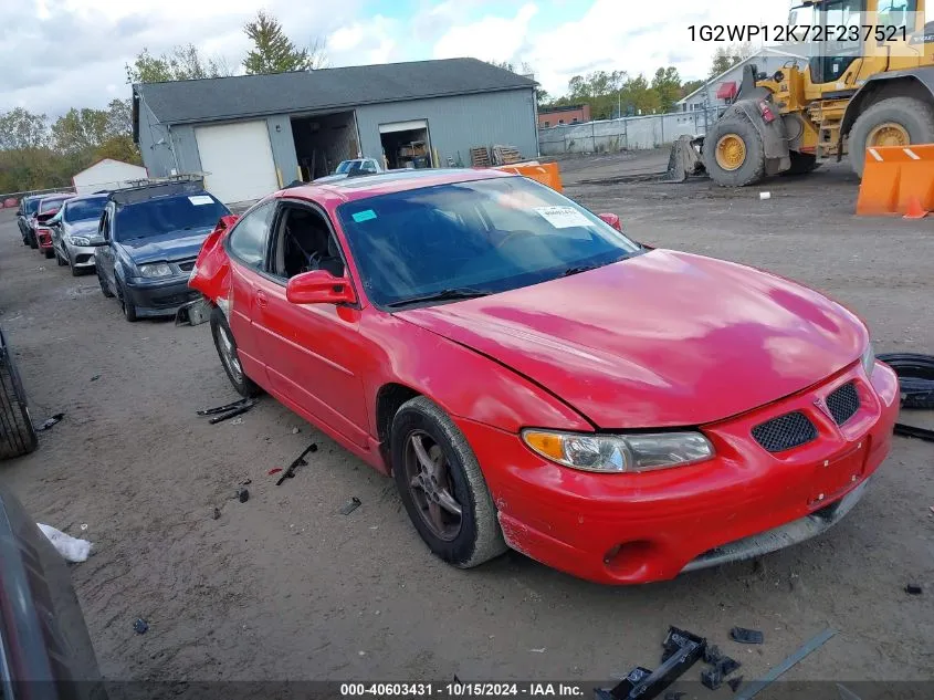 2002 Pontiac Grand Prix Gt VIN: 1G2WP12K72F237521 Lot: 40603431