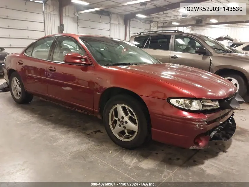 2003 Pontiac Grand Prix Se VIN: 1G2WK52J03F143530 Lot: 40760967