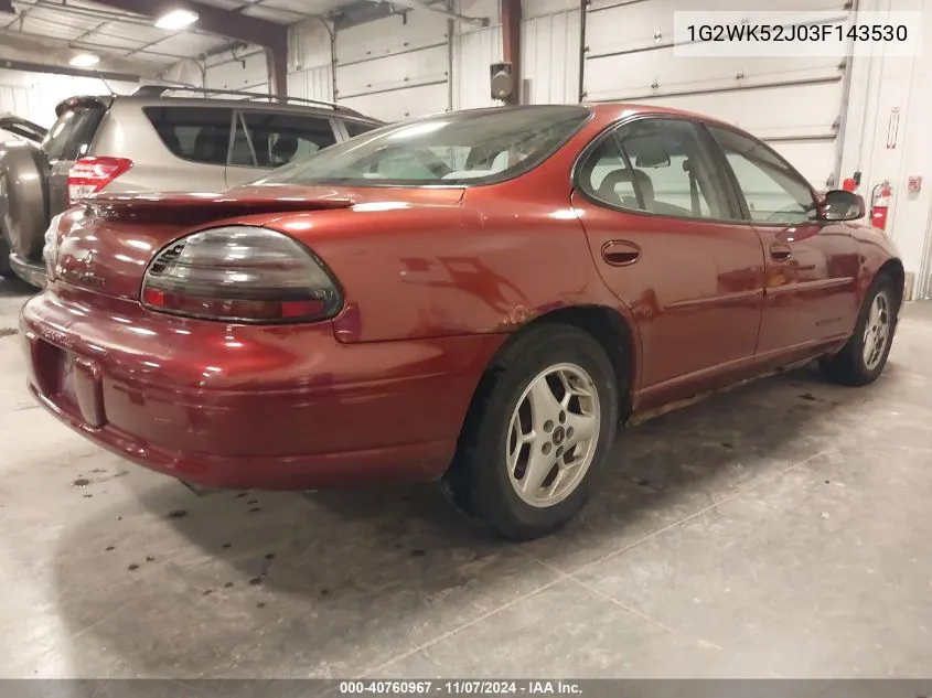 2003 Pontiac Grand Prix Se VIN: 1G2WK52J03F143530 Lot: 40760967