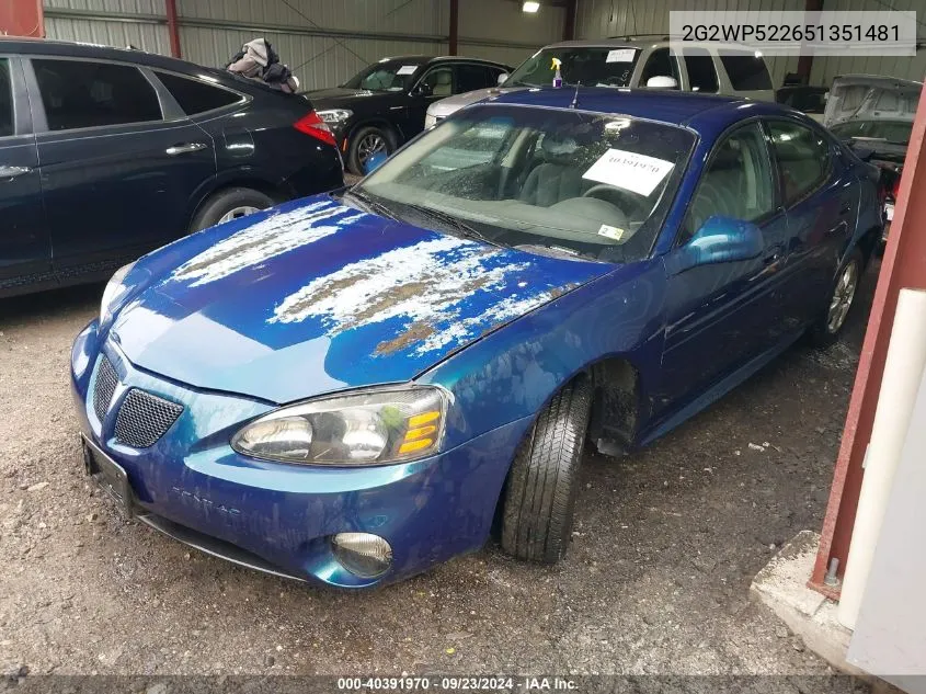 2005 Pontiac Grand Prix VIN: 2G2WP522651351481 Lot: 40391970