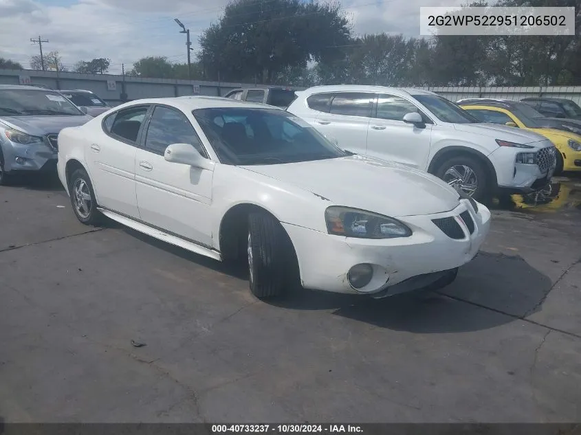 2005 Pontiac Grand Prix VIN: 2G2WP522951206502 Lot: 40733237