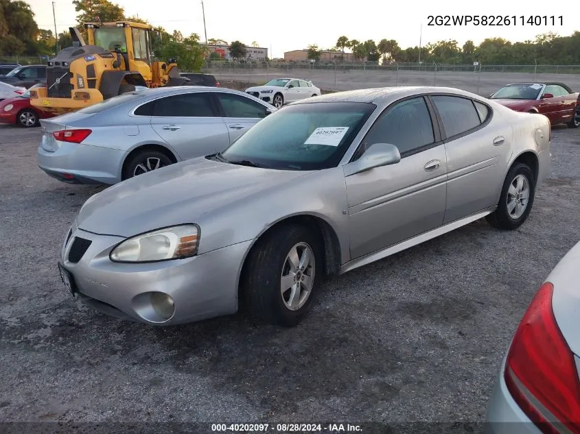 2006 Pontiac Grand Prix VIN: 2G2WP582261140111 Lot: 40202097