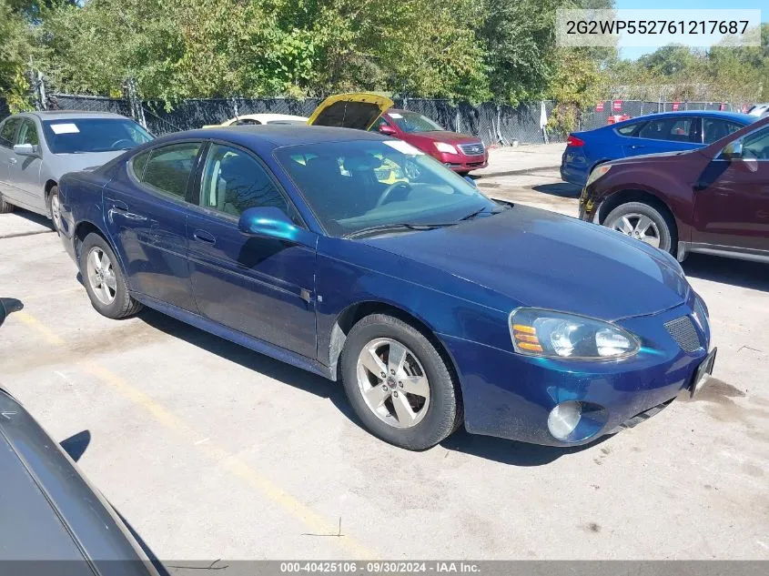 2006 Pontiac Grand Prix VIN: 2G2WP552761217687 Lot: 40425106