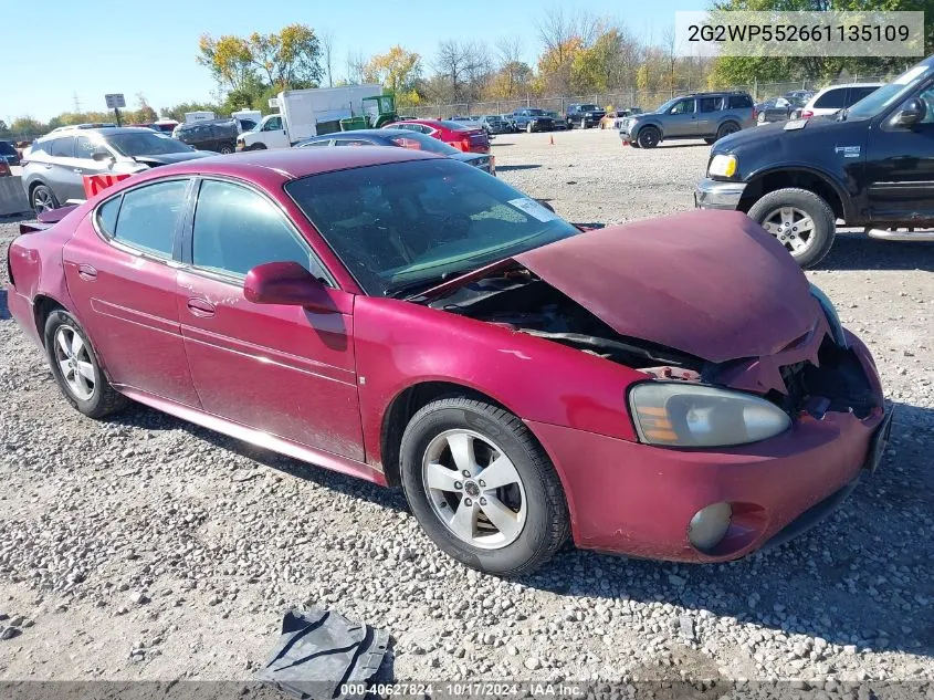 2006 Pontiac Grand Prix VIN: 2G2WP552661135109 Lot: 40627824