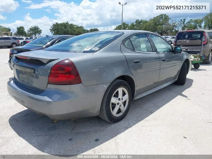 2007 Pontiac Grand Prix VIN: 2G2WP552171215371 Lot: 40202586