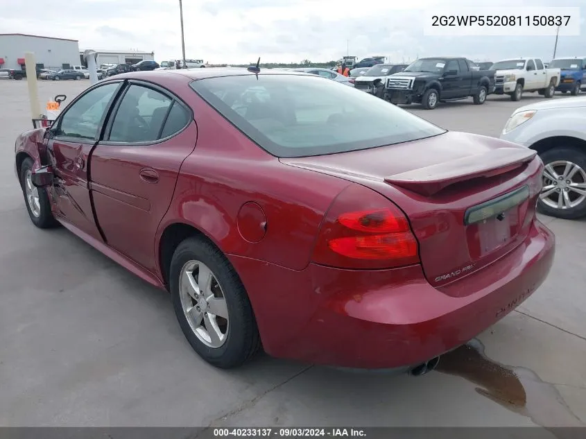 2008 Pontiac Grand Prix VIN: 2G2WP552081150837 Lot: 40233137