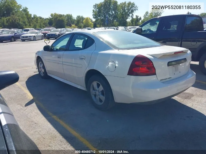 2008 Pontiac Grand Prix VIN: 2G2WP552081180355 Lot: 40480712