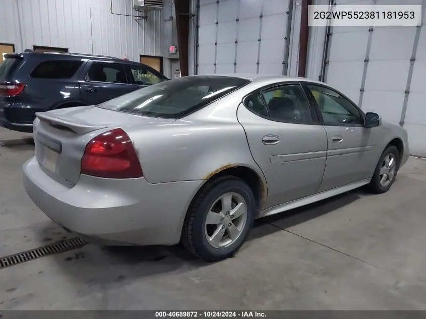 2008 Pontiac Grand Prix VIN: 2G2WP552381181953 Lot: 40689872