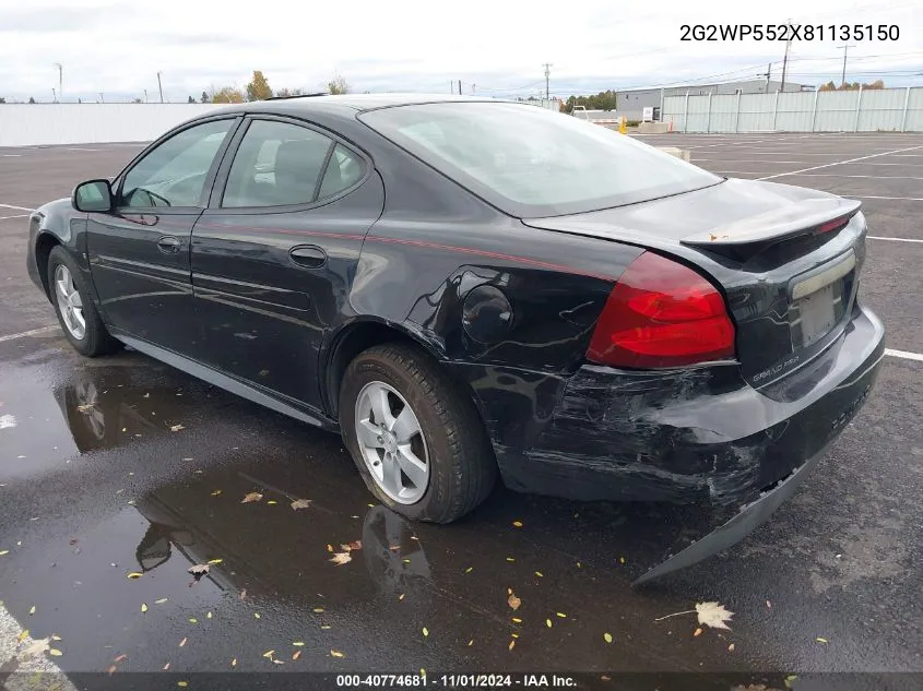 2008 Pontiac Grand Prix VIN: 2G2WP552X81135150 Lot: 40774681