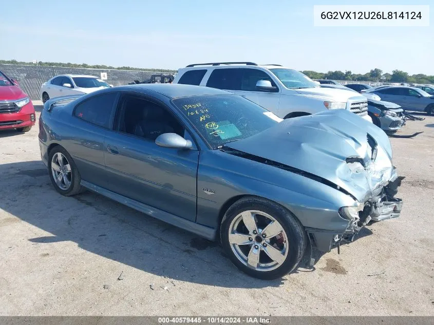 2006 Pontiac Gto VIN: 6G2VX12U26L814124 Lot: 40579445