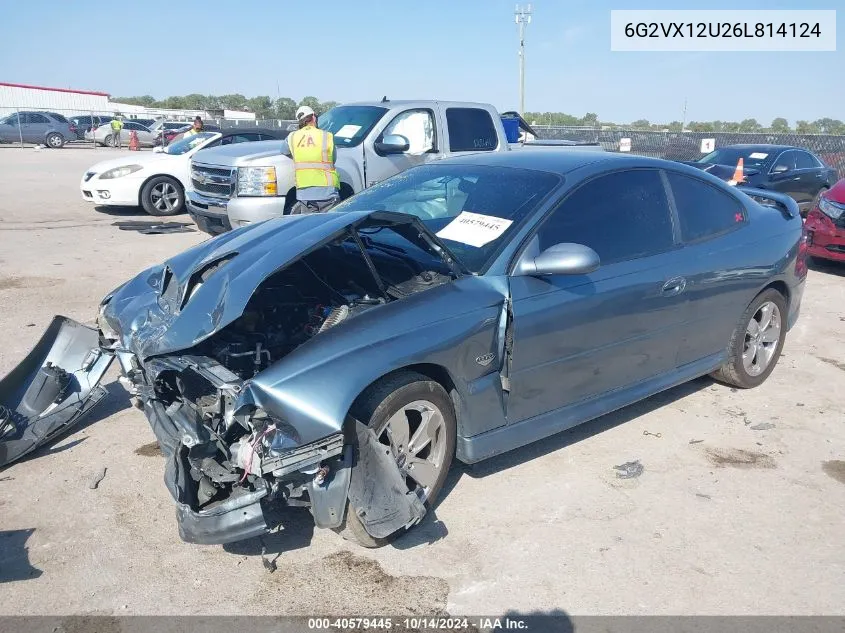 2006 Pontiac Gto VIN: 6G2VX12U26L814124 Lot: 40579445