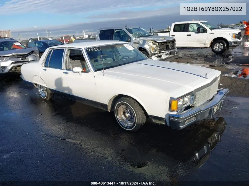 1986 Pontiac Parisienne Brougham VIN: 1G2BT69Y8GX257022 Lot: 40613447