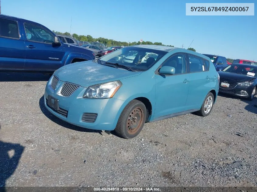 2009 Pontiac Vibe VIN: 5Y2SL67849Z400067 Lot: 40294918