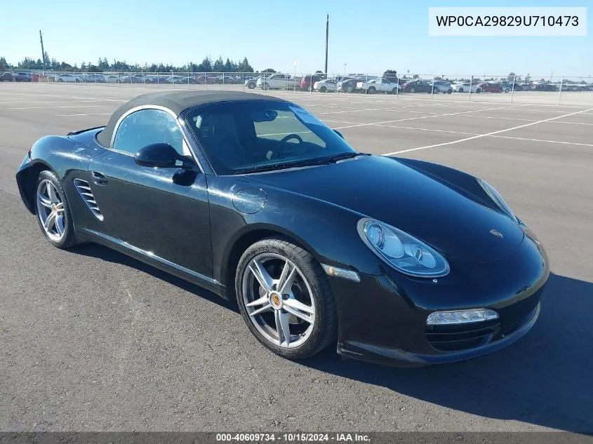 2009 Porsche Boxster VIN: WP0CA29829U710473 Lot: 40609734