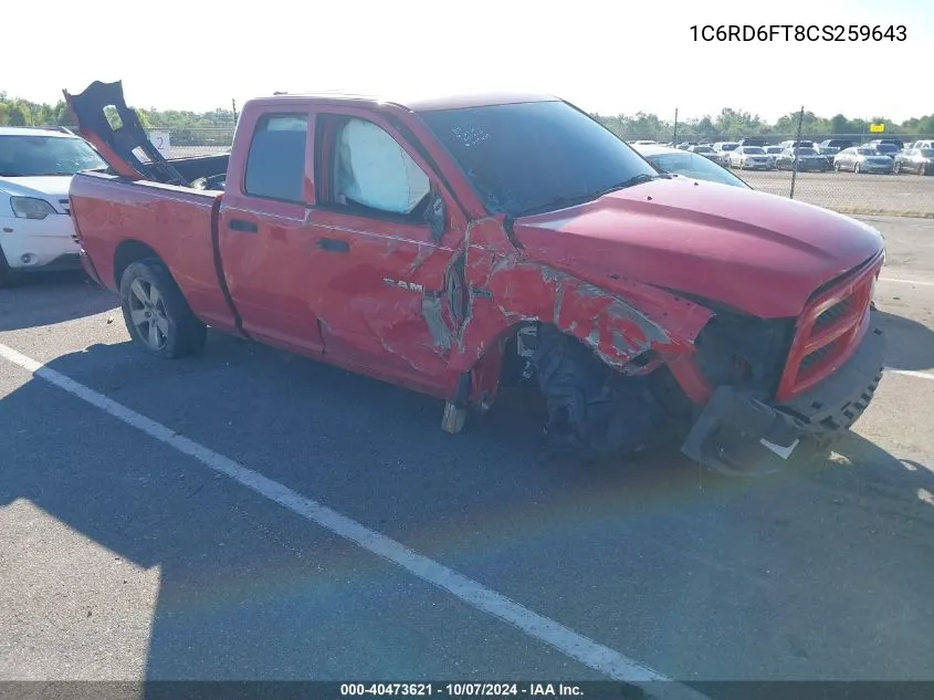 2012 Ram 1500 St VIN: 1C6RD6FT8CS259643 Lot: 40473621