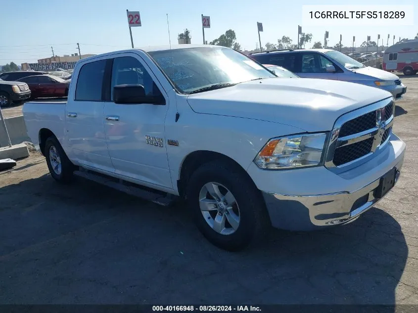 2015 Ram 1500 Slt VIN: 1C6RR6LT5FS518289 Lot: 40166948