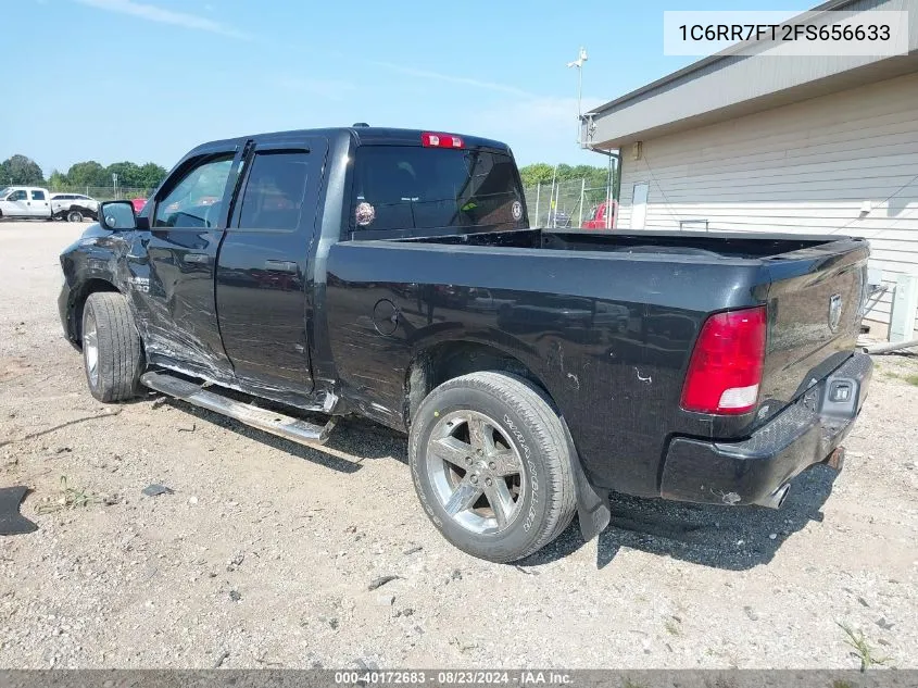 2015 Ram 1500 Express VIN: 1C6RR7FT2FS656633 Lot: 40172683