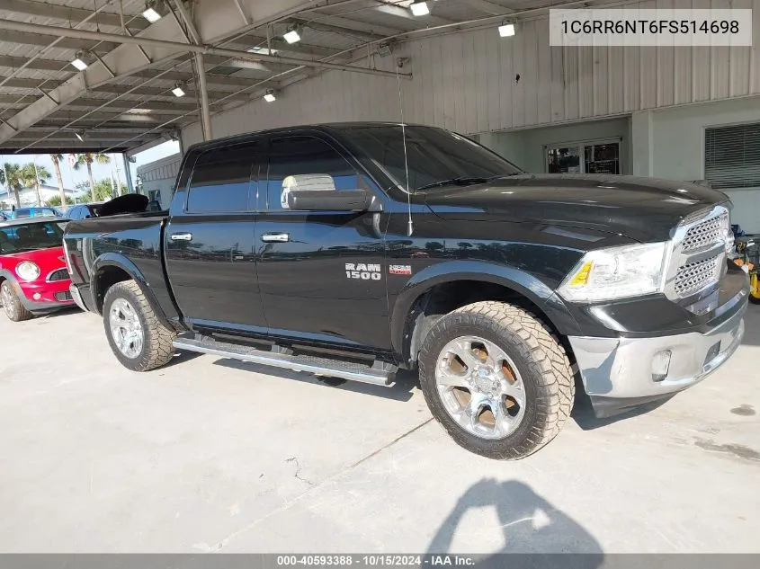 2015 Ram 1500 Laramie VIN: 1C6RR6NT6FS514698 Lot: 40593388