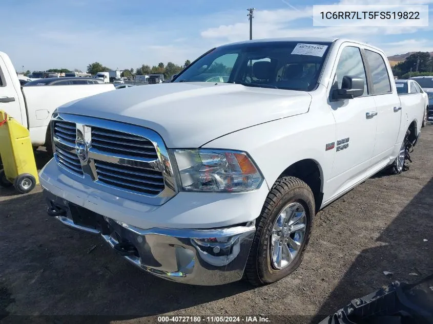 2015 Ram 1500 Big Horn VIN: 1C6RR7LT5FS519822 Lot: 40727180